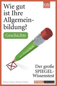 Wie gut ist Ihre Allgemeinbildung? Geschichte.