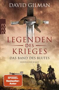 Legenden des Krieges: Das Band des Blutes