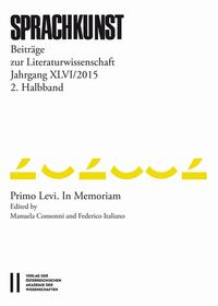 Sprachkunst. Beiträge zur Literaturwissenschaft / Sprachkunst Jahrgang XLVI/2015 2.Halbband