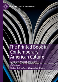 The Printed Book in Contemporary American Culture