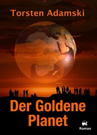 Der Goldene Planet