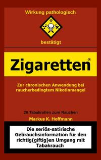 Zigaretten® - Zur chronischen Anwendung bei raucherbedingtem Nikotinmangel