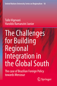 The Challenges for Building Regional Integration in the Global South