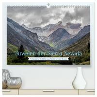 Juwelen der Sierra Nevada (hochwertiger Premium Wandkalender 2025 DIN A2 quer), Kunstdruck in Hochglanz