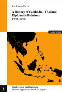 A history of Cambodia-Thailand Diplomatic Relations 1950-2020