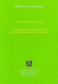 Bestandsaufnahme und Perspektiven der deutsch-brasilianischen Beziehungen