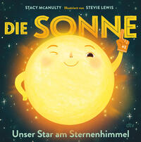 Die Sonne – Unser Star am Sternenhimmel