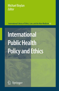 International Public Health Policy and Ethics