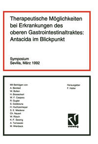 Therapeutische Möglichkeiten bei Erkrankungen des oberen Gastrointestinaltraktes: Antacida im Blickpunkt