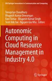 Autonomic Computing in Cloud Resource Management in Industry 4.0