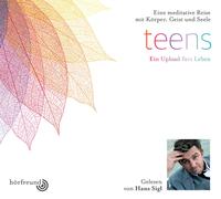 Teens: Gelesen von Hans Sigl