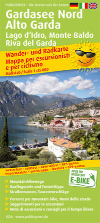 Gardasee Nord, Alto Garda, Lago d'Idro, Monte Baldo, Riva del Garda