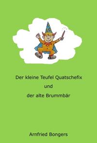 Der kleine Teufel Quatschefix