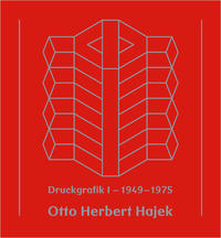 Otto Herbert Hajek - Druckgrafik 1 (1949-1975)