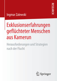 Exklusionserfahrungen geflüchteter Menschen aus Kamerun