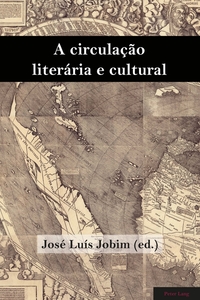 A circulação literária e cultural