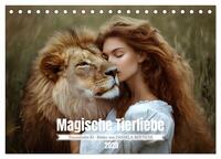 Magische Tierliebe (Tischkalender 2025 DIN A5 quer), CALVENDO Monatskalender