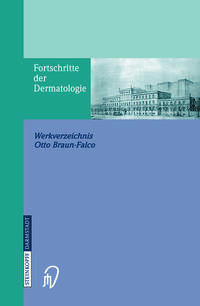 Fortschritte der Dermatologie