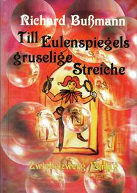 Till Eulenspiegels gruselige Streiche