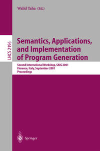 Semantics, Applications, and Implementation of Program Generation