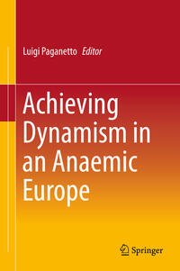 Achieving Dynamism in an Anaemic Europe