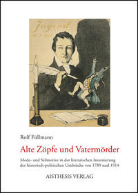 Alte Zöpfe und Vatermörder