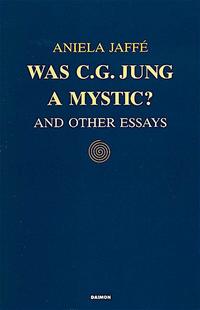 Was C. G. Jung a Mystic?