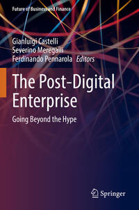 The Post-Digital Enterprise