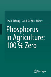 Phosphorus in Agriculture: 100 % Zero