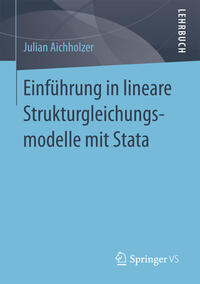 Einführung in lineare Strukturgleichungsmodelle mit Stata