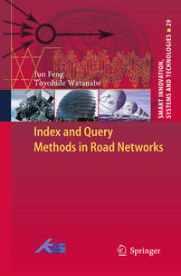 Index and Query Methods in Road Networks