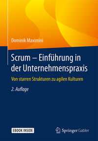 Scrum – Einführung in der Unternehmenspraxis