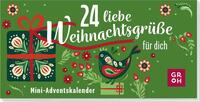 24 liebe Weihnachtsgrüße für dich