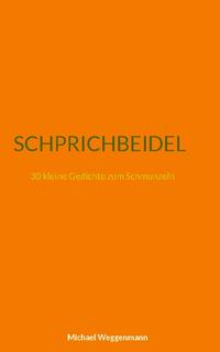 SCHPRICHBEIDEL