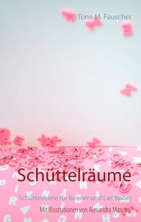 Schüttelräume