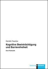 Kognitive Beeinträchtigung und Barrierefreiheit