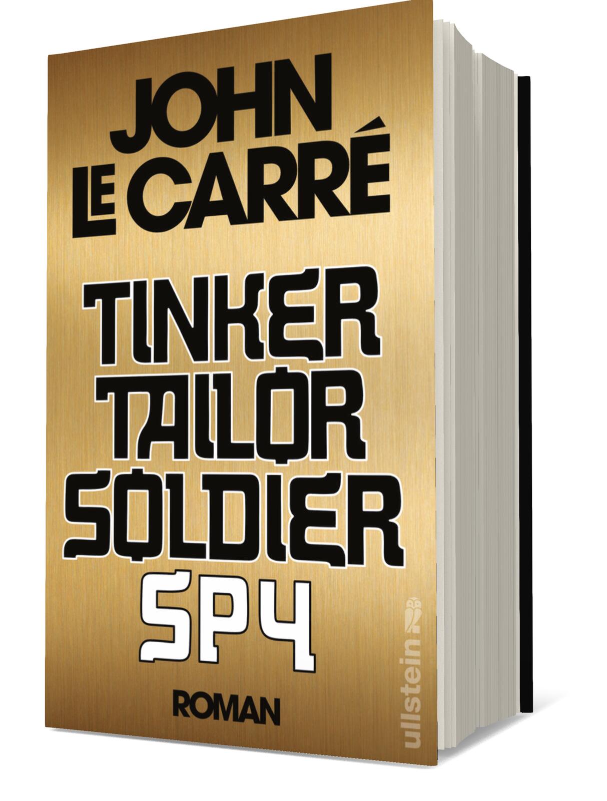 Tinker, Tailor, Soldier, Spy (Ein Smiley-Roman 5)