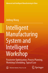 Intelligent Manufacturing System and Intelligent Workshop