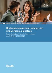 Bildungsmanagement erfolgreich und wirksam umsetzen - Buch mit E-Book