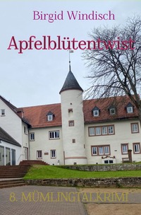 Mümlingtal-Krimi / Apfelblütentwist