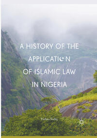 A History of the Application of Islamic Law in Nigeria