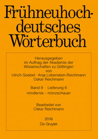 Frühneuhochdeutsches Wörterbuch / mindernis – münzschauer