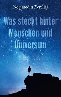 Was steckt hinter Menschen und Universum