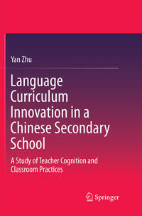 Language Curriculum Innovation in a Chinese Secondary School