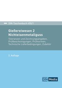 Gießereiwesen 2: Nichteisenmetallguss - Buch mit E-Book