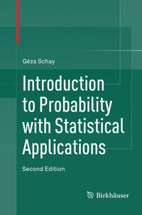 Introduction to Probability with Statistical Applications