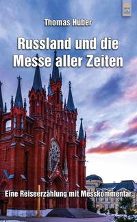 Russland und die Messe aller Zeiten