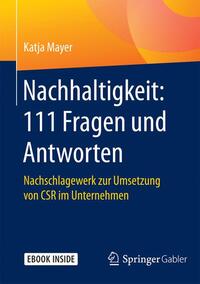 Nachhaltigkeit: 111 Fragen und Antworten