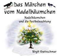 Das Märchen vom Nadelbäumchen