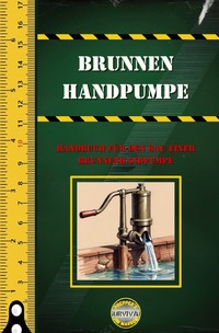 Survival / Brunnen Handpumpe